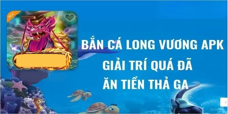 Bắn cá long vương apk có nhiều ưu đãi, khuyến mãi hấp dẫn