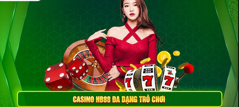 Casino trực tuyến của sàn game HB88